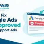 Fixing Disapproved Google Ads